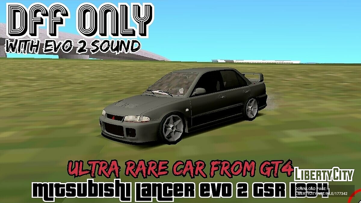 Скачать Mitsubishi Lancer Evolution 2 GSR 1994 (только DFF + звуки) для GTA  San Andreas (iOS, Android)