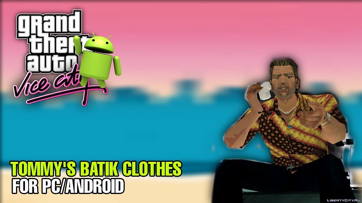 Tommy&#039;s Batik Clothes for PC/Android для GTA Vice City - Картинка #1