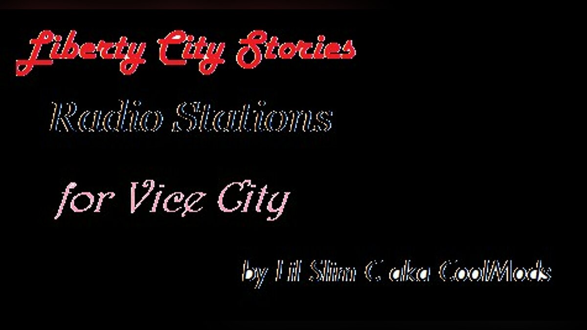 PS2 Liberty City Stories Radio Stations for Vice City for GTA Vice City - Картинка #1