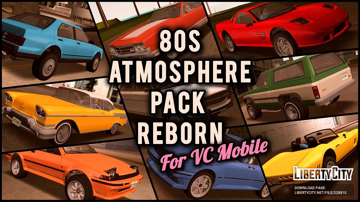 80s Atmosphere Pack Reborn (2025) / GTA Vice City (iOS, Android)