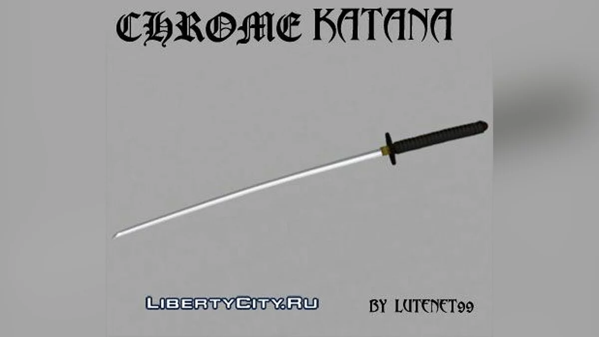 Chrome Katana / GTA San Andreas