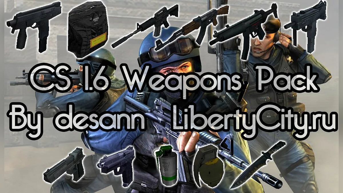 CS 1.6 Weapon Pack / GTA San Andreas